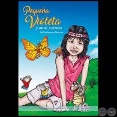 PEQUEA VIOLETA y otros cuentos - Autora: MILIA GAYOSO-MANZUR - Ao 2019